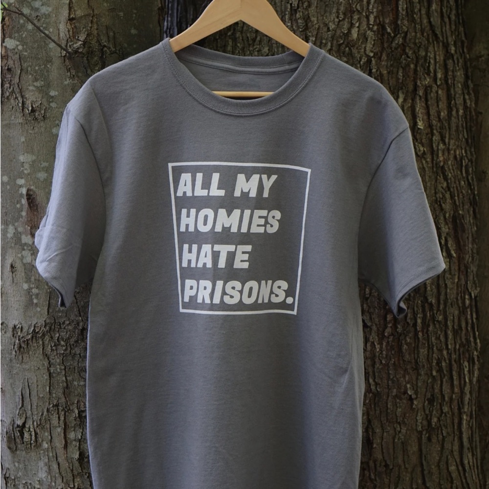 for everyone collective “all my homies hate prisons”